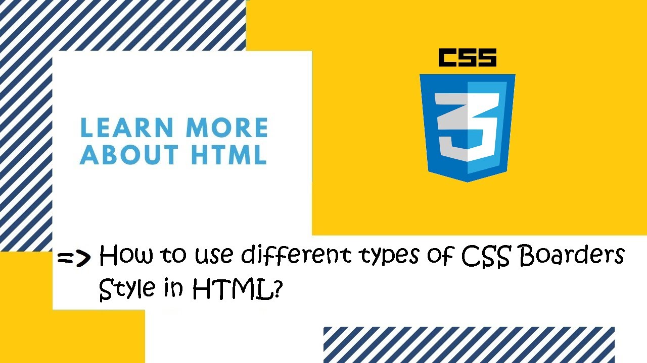 Introduction to CSS | 29. Use different types of CSS Border  Property in HTML? | CSS in Hindi