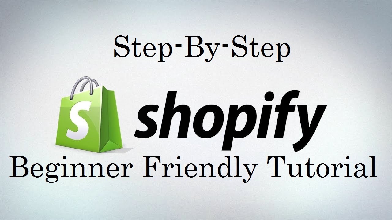 Shopify Tutorial For Beginners - Create An Online Shopify Store 2020