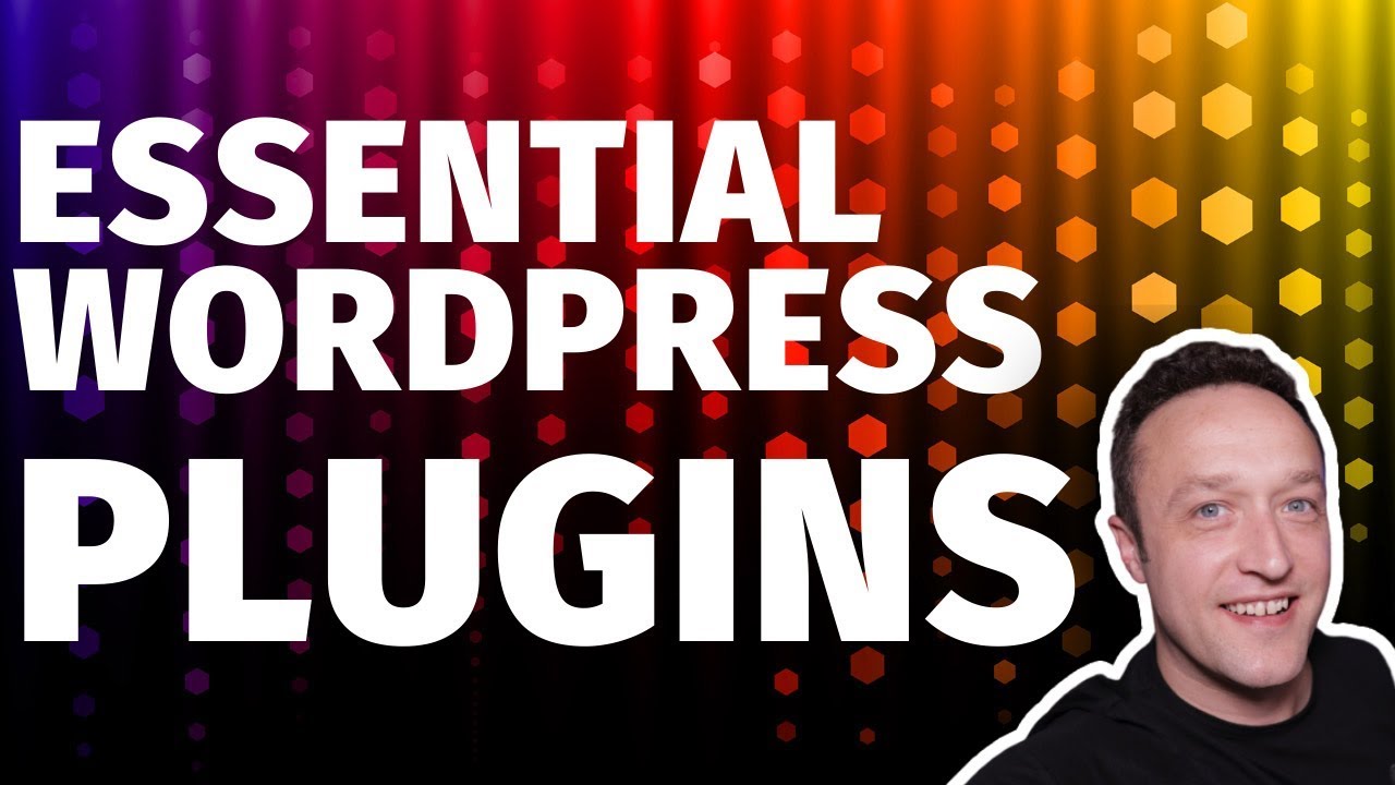 BEST WORDPRESS PLUGINS 2020 - [Essential WordPress Plugins for Your Site]