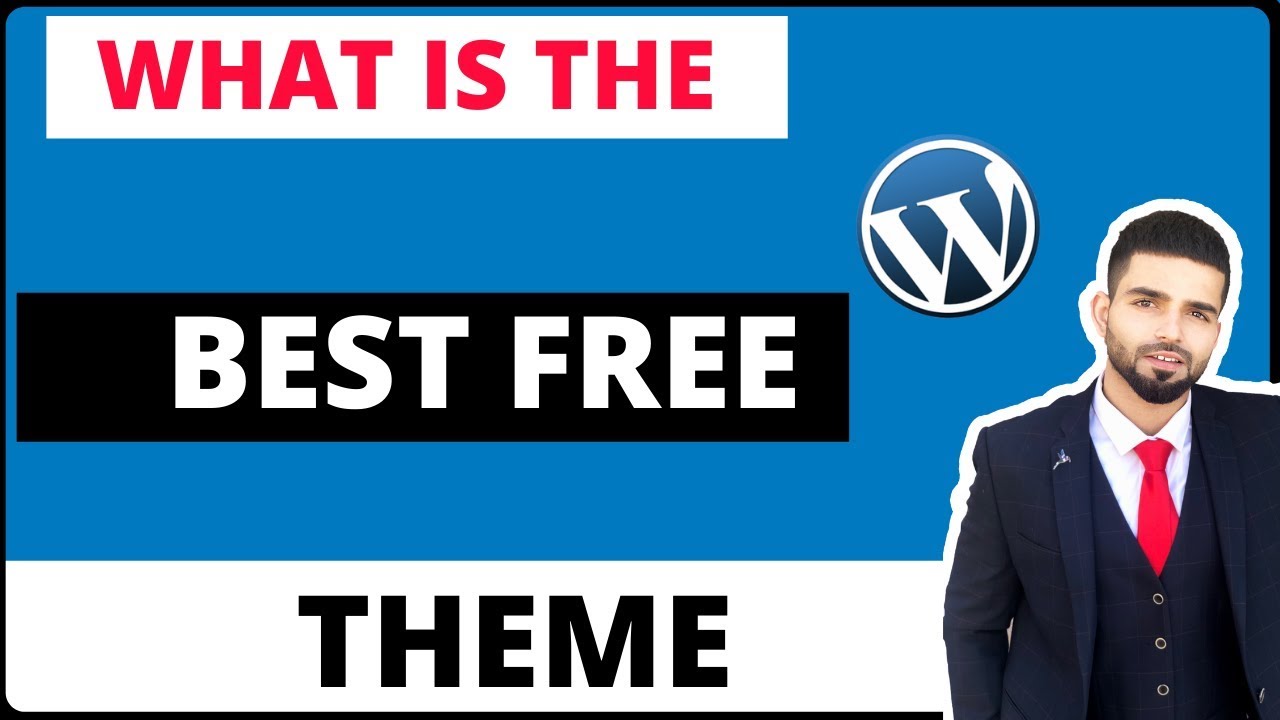 Best Free Wordpress Theme 2020: Best Free Themes For Wordpress