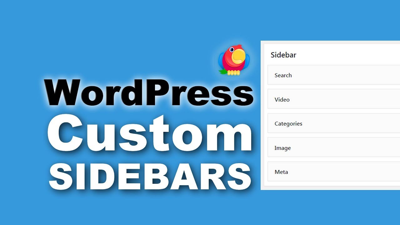 Custom WordPress Sidebar: How To Create One And Why You Need It