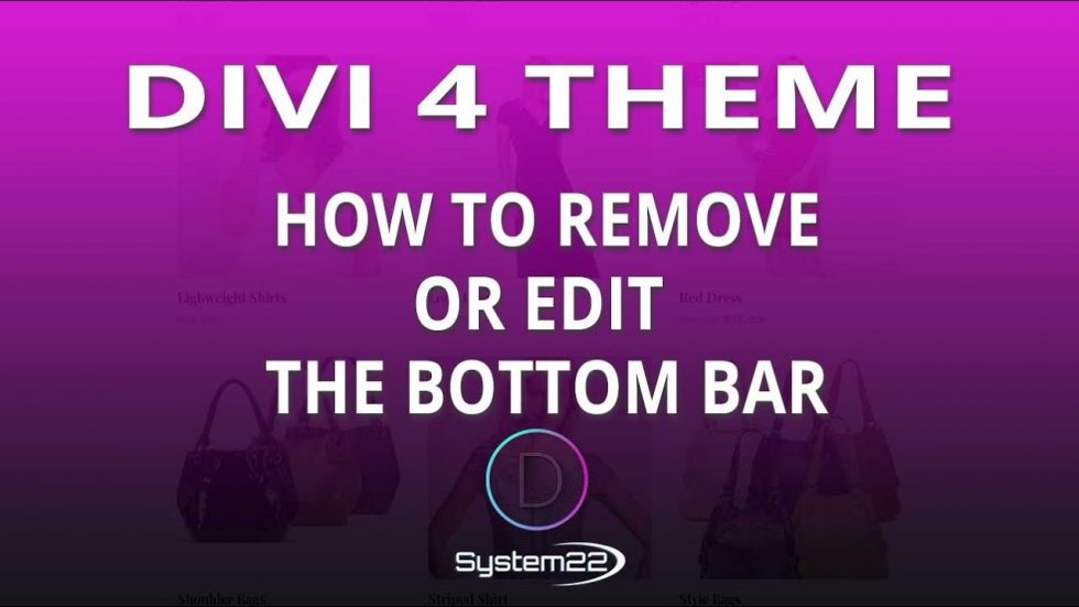 Divi 4 How To Remove Or Edit The Bottom Bar 👍 Dieno Digital Marketing
