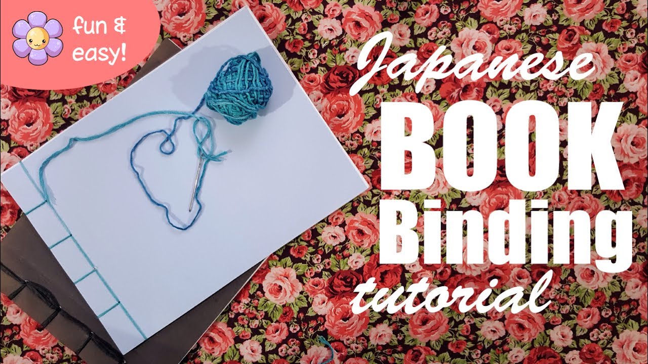 Create your own books! Japanese Book Binding tutorial