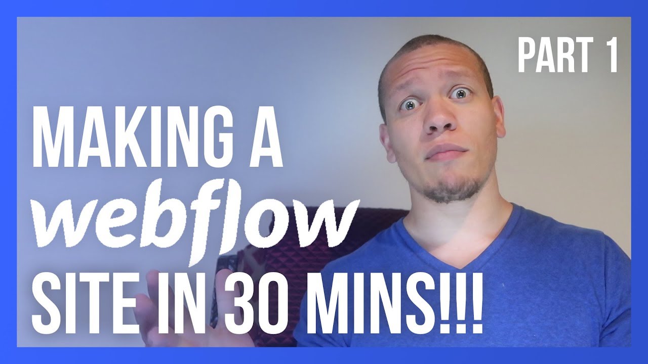 Design a Webflow website in 30 minutes (Part 1 of 3)