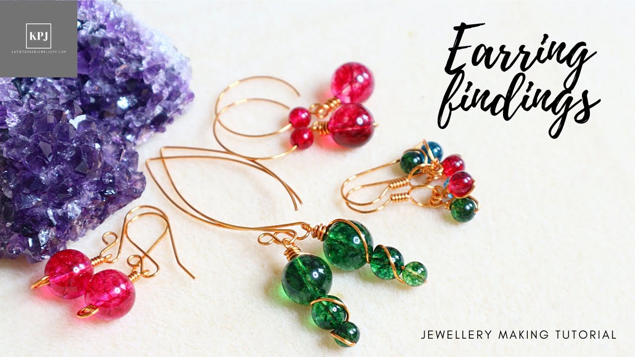 Earring Findings - Make Your Own Ear Wires - Jewellery Making Tutorial - Making Earrings