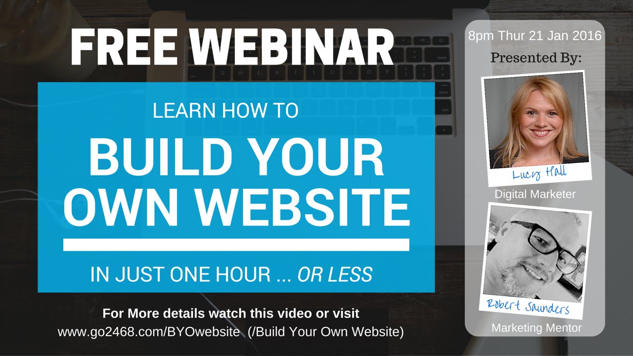 Free Website Tutorial & 'Build Your Own Website' Webinar