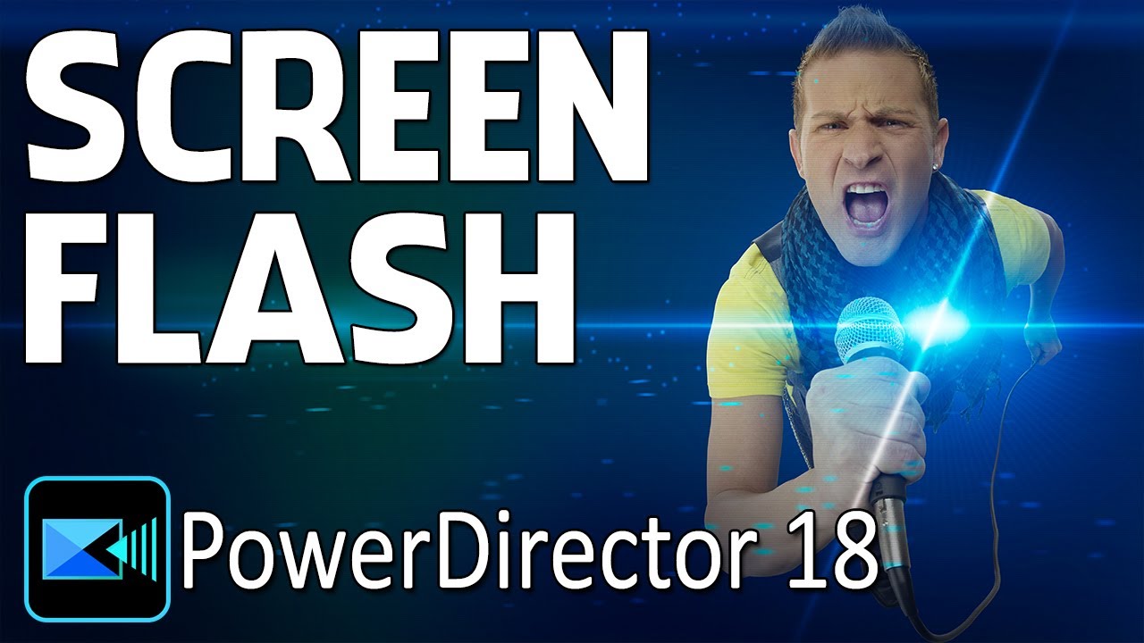 How To Make The Screen Shot Flash Effect | CyberLink PowerDirector 18
