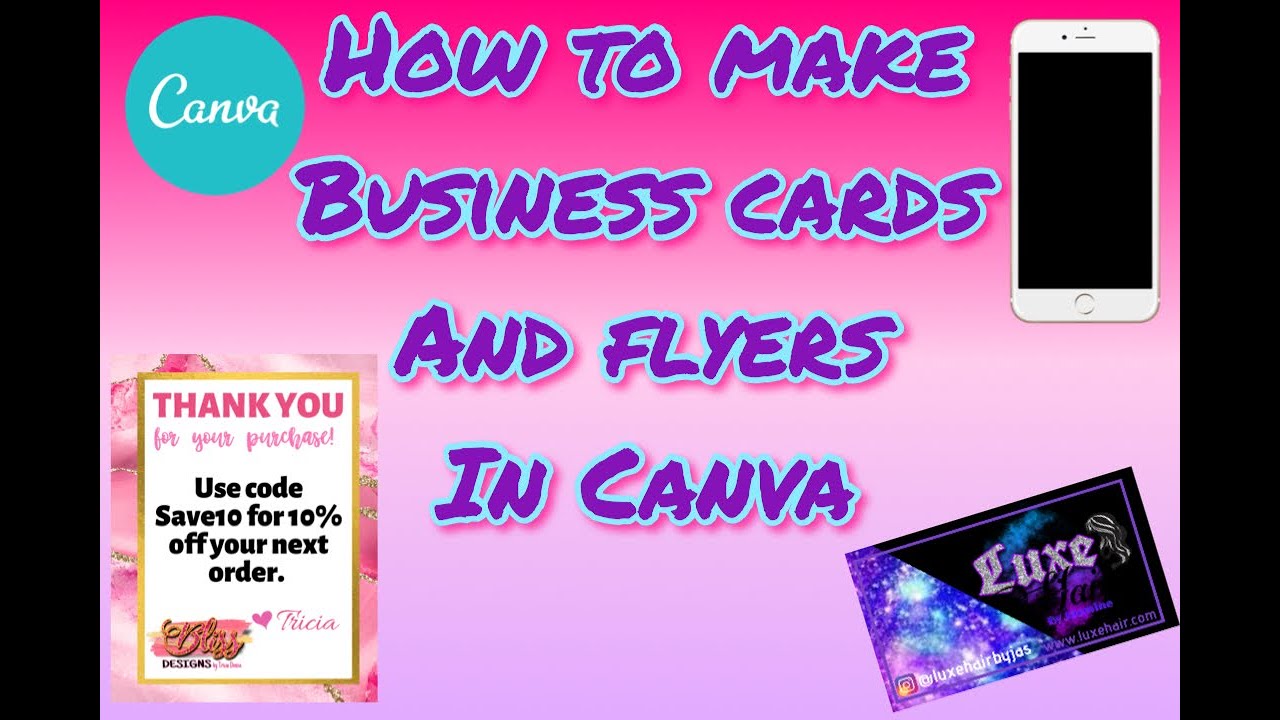 How to make business cards and flyers for your business | Free | Canva | iphone