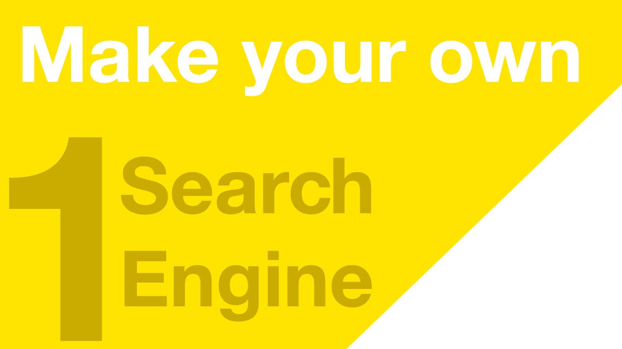 Make your Own Search Engine - Part 1 - Getting Started!