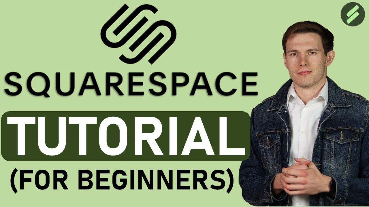 Squarespace Tutorial for Beginners (2020 Full Tutorial) - Create A Professional Website