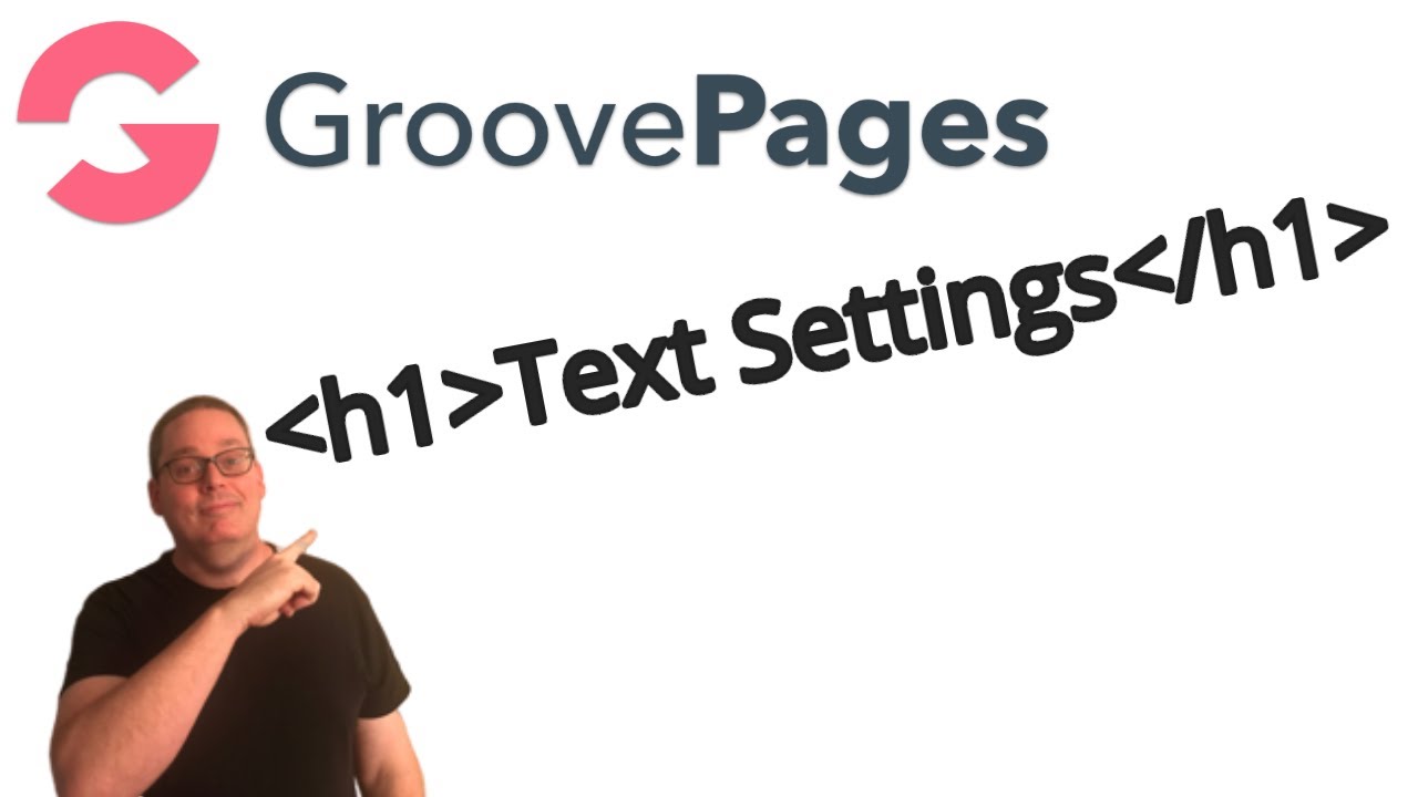 GroovePages Tutorial | How to Change Font Size Text Settings vs Wordpress and Thrive Architect