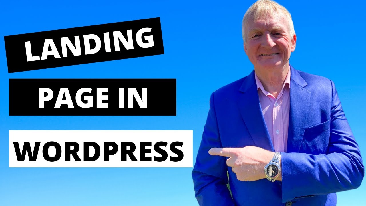 How To Create a Landing Page in Wordpress in 2020