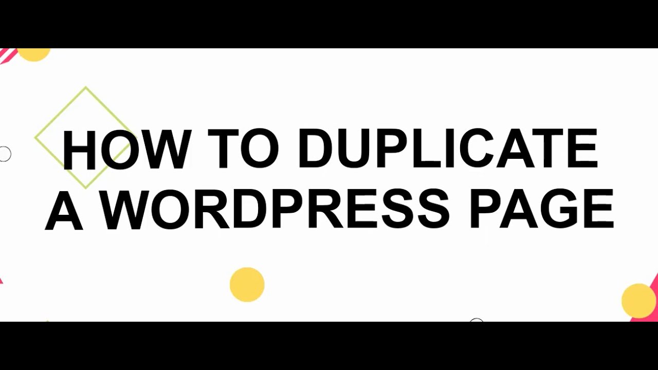 How to Duplicate a WordPress Page