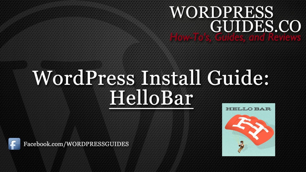 How to Install HelloBar WordPress Plugin