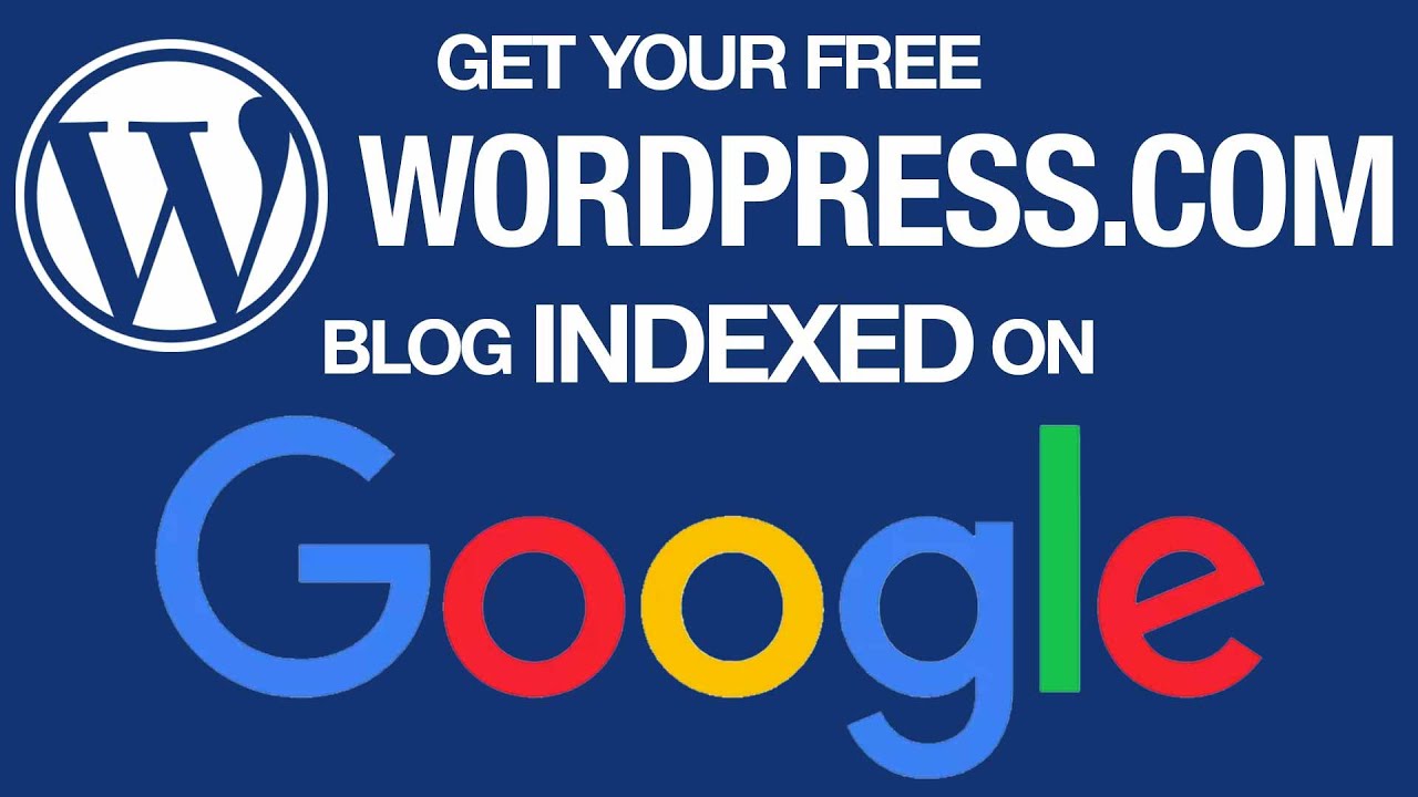 How to Submit Your Wordpress.com Blog to Google Site Index - Improve Your Google SEO on Wordpress!