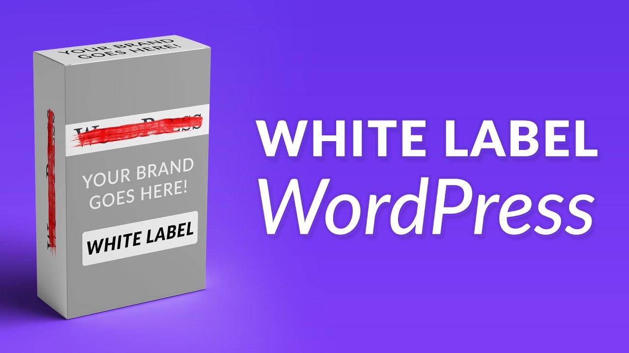 How to White Label WordPress