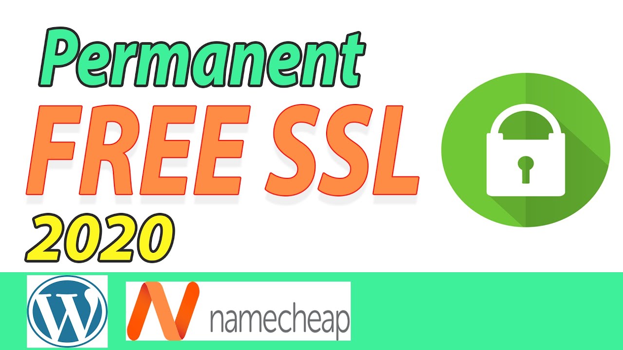 How to get Permanent Free SSL certificate for any Wordpress Website with Namecheap domain
