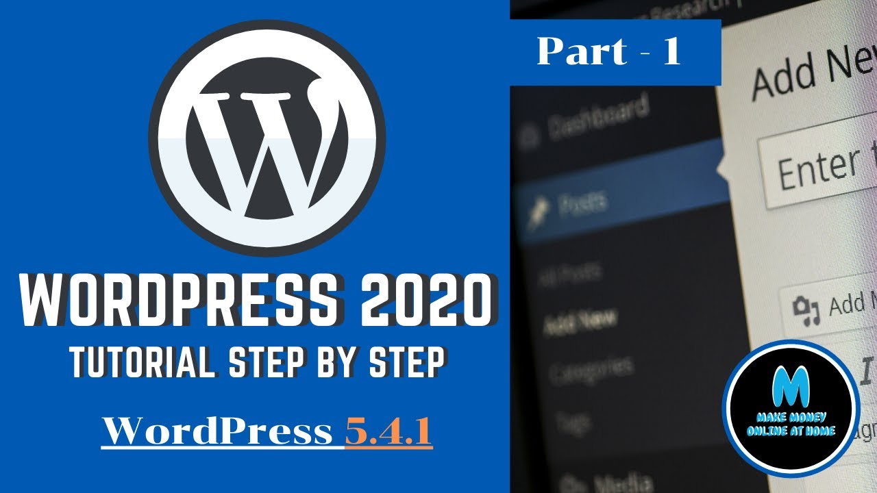 How To make a Website with Wordpress, WordPress tutorial for beginners step by step 2020