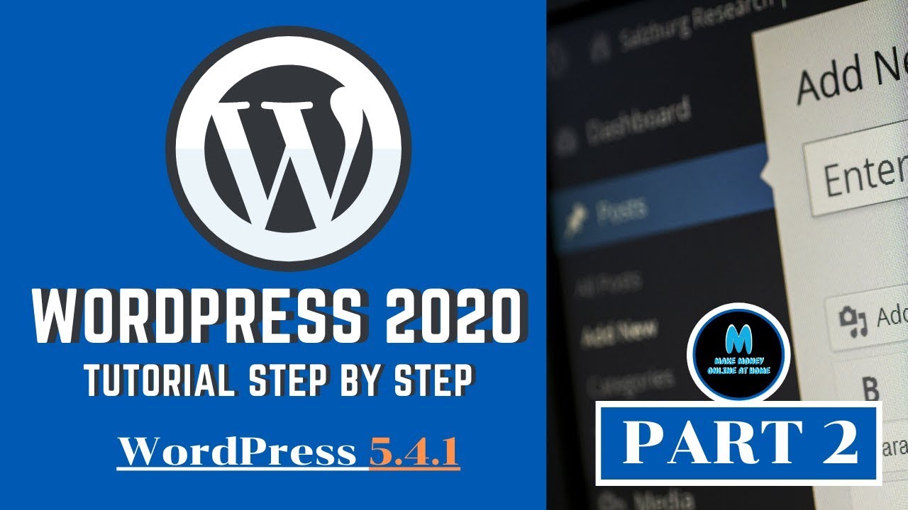 How to Get Your Own WordPress Website, WordPress Tutorial for Beginners Step by Step 2020