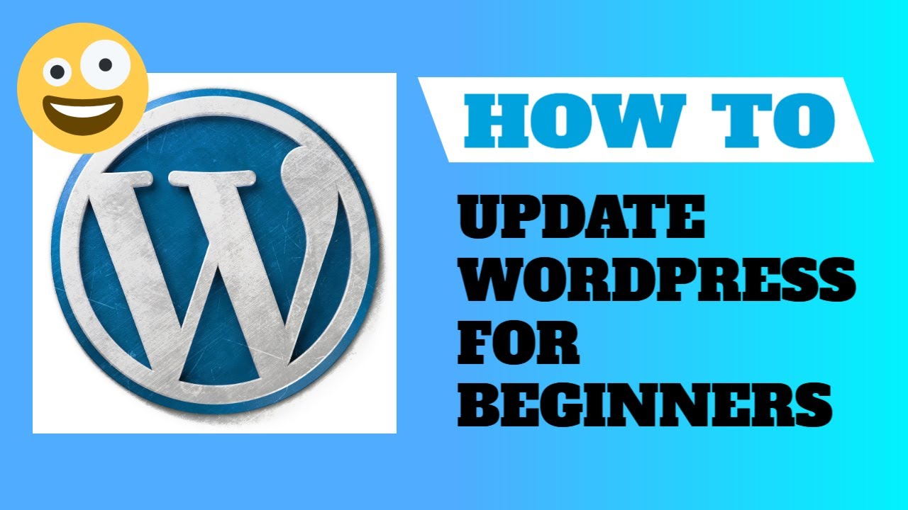 How to Update WordPress Tutorial for Beginners