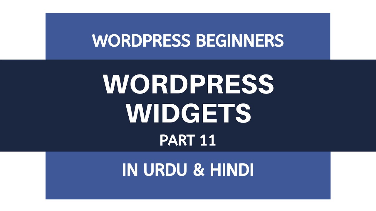 What is WordPress Widgets - Tutorials For Beginners | Urdu - Hindi