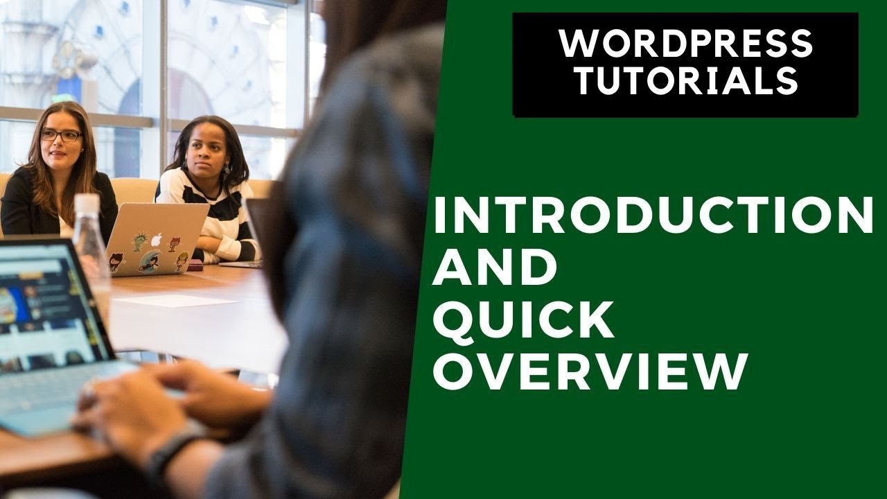 Wordpress Tutorial Part 1 | Introduction and Quick Overview