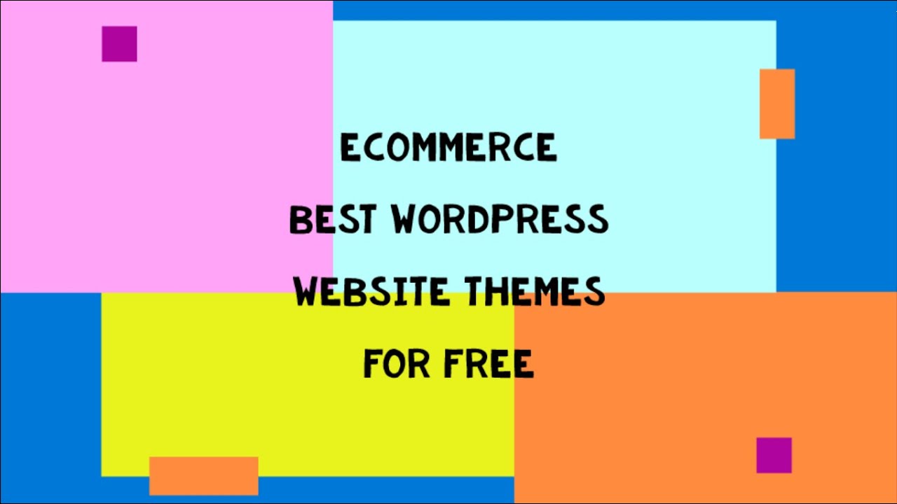 eCommerce - Best WordPress Website Themes For Free