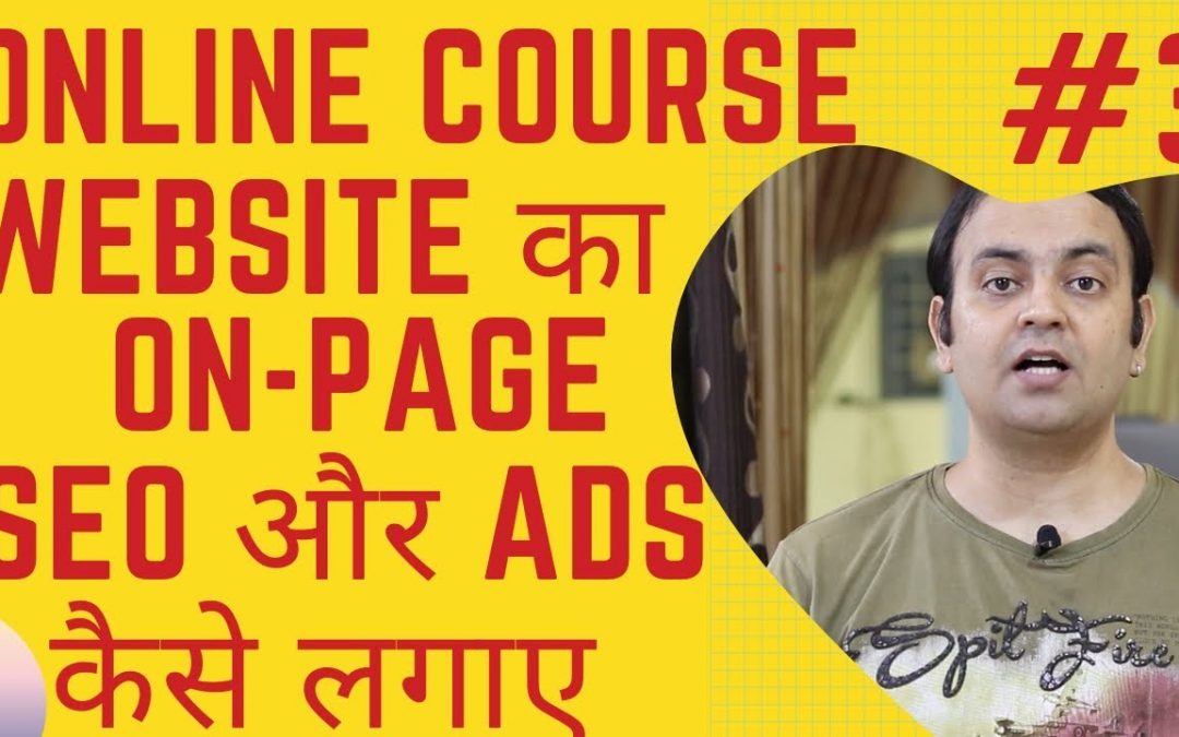 search engine optimization tips – On Page SEO Tips | Google Adsense Code Placement | Online Free Course Website Hindi [Part-3]