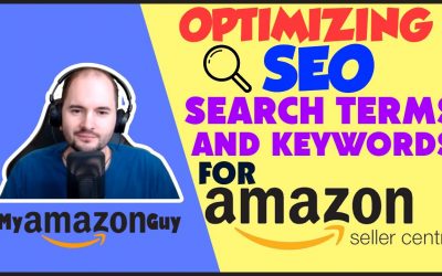 search engine optimization tips – Optimizing SEO Search Terms and Keywords for Amazon Seller Central – Best Practices Tutorial