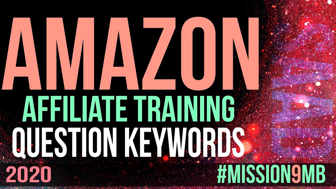 Question Keywords For Amazon Affiliate Website - #Mission9MB - Urdu | Hindi