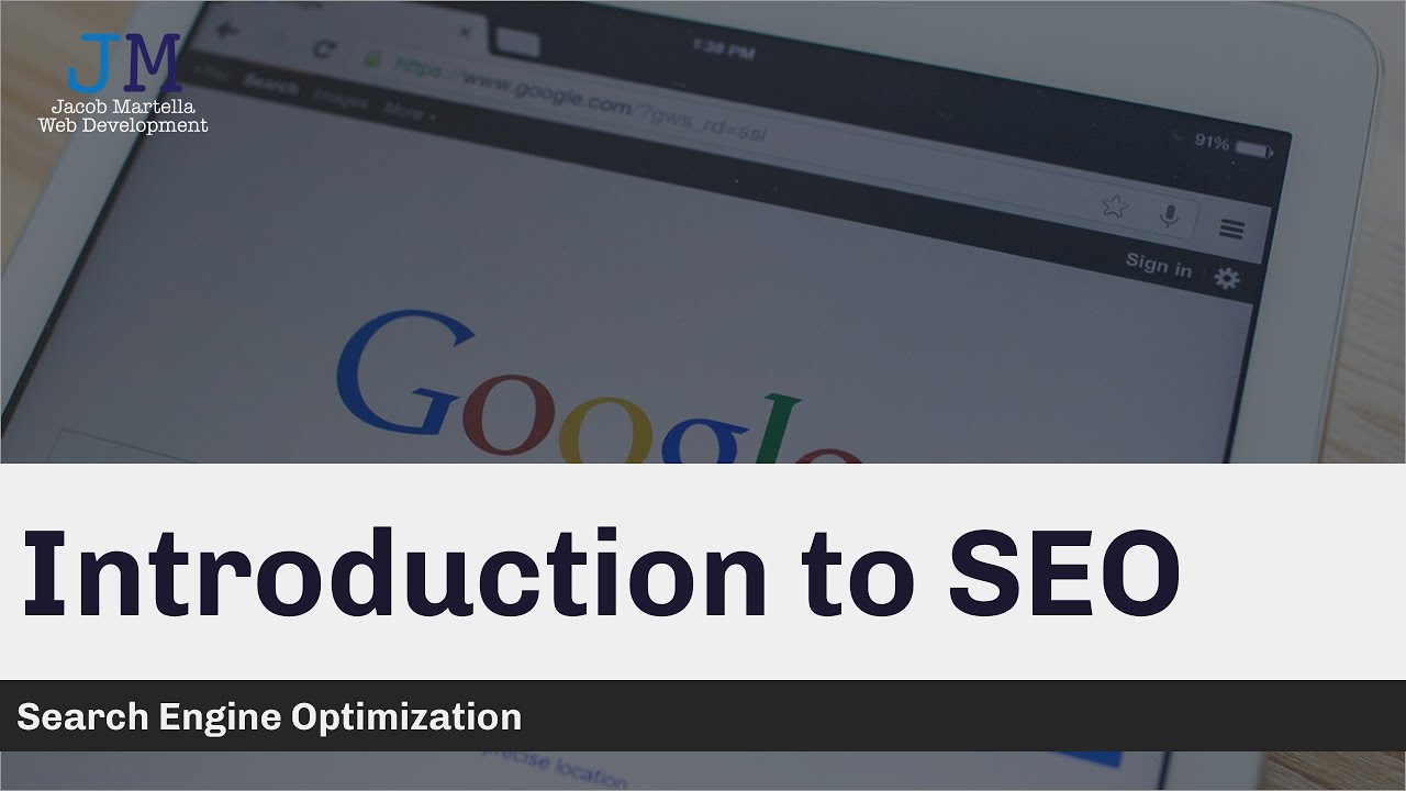 SEO: Introduction to Search Engine Optimization