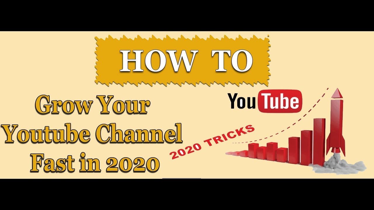 Tips to Grow Youtube Channel Fast -| How To Grow Youtube Channel || 2020