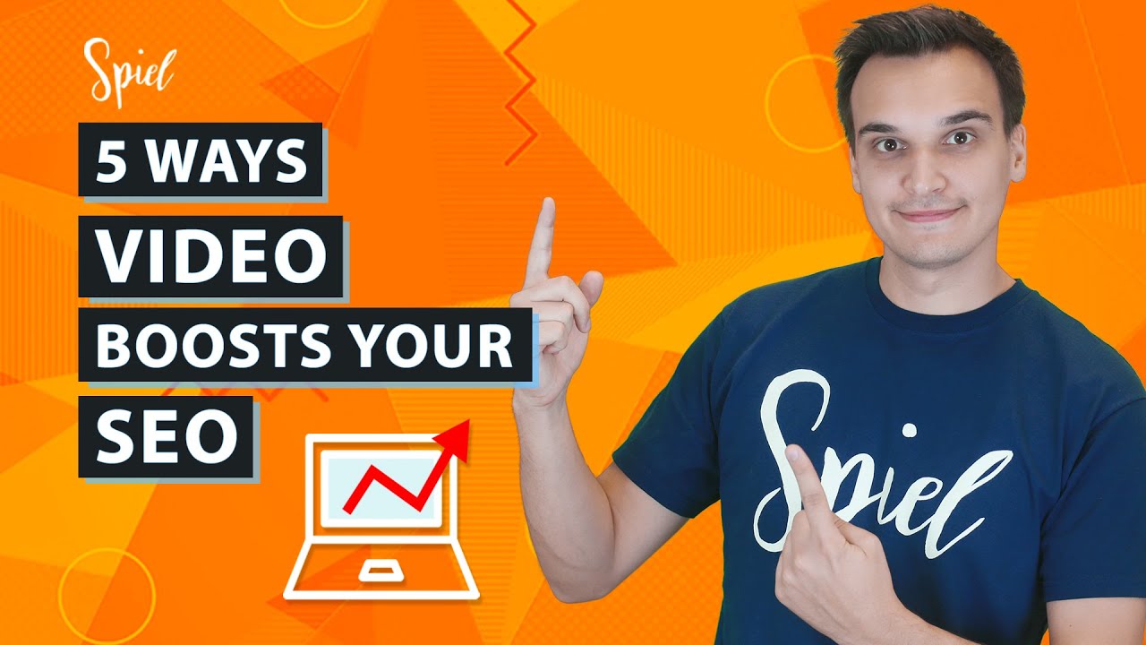 Video SEO: 5 Ways Video Can Boost Your Website Ranking