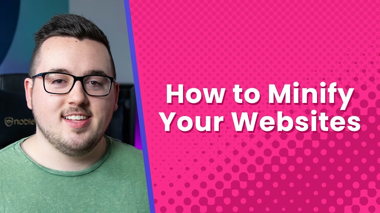 How to Minify Your Website's CSS, HTML & Javascript