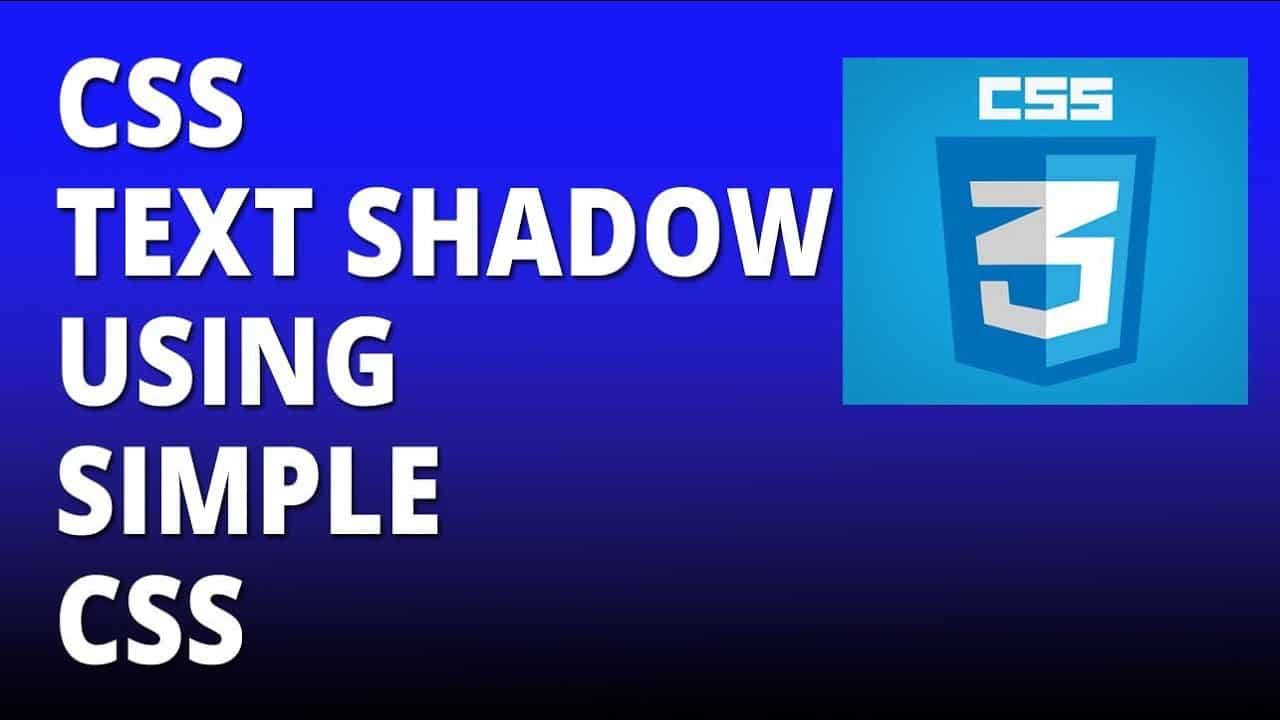 CSS text shadow using simple CSS - Cascading Style Sheets Tutorial