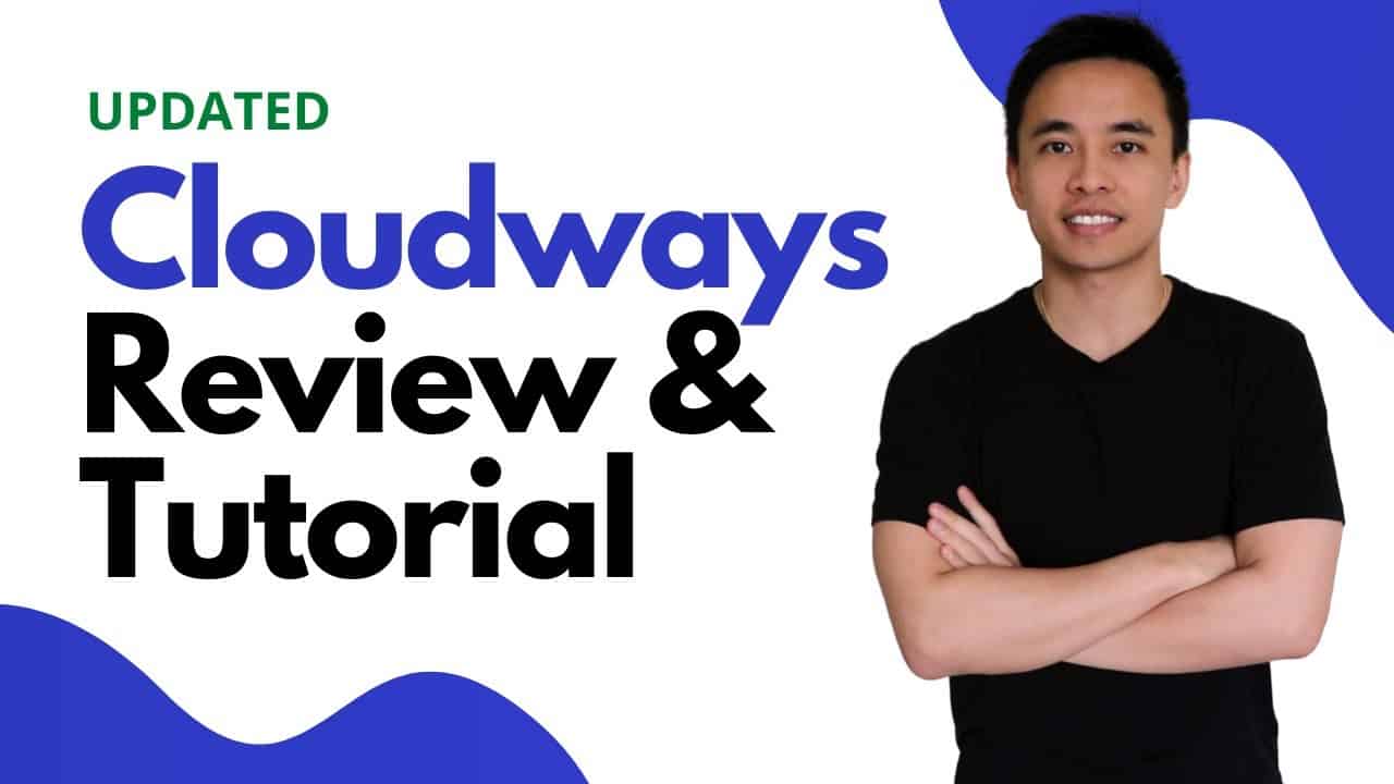 Cloudways Review & Complete Setup Tutorial - Is it the Best Cloud Web Hosting?