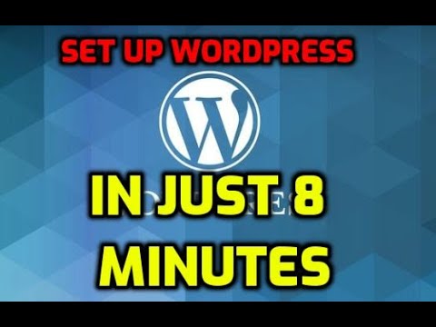How to set up wordpress for your website in just 8 Minutes | Wordpress tutorial for beginners