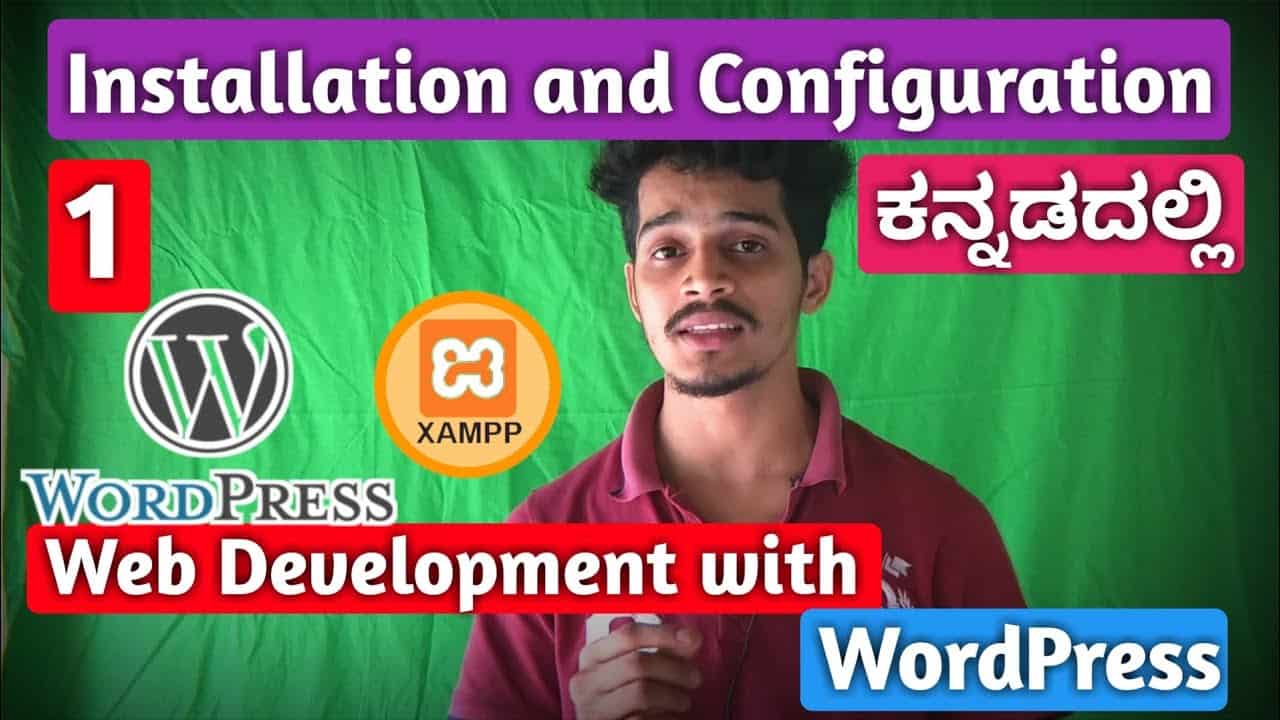 [Kannada] Tutorial 1: Installation and Configuration | Web Development with WordPress | Kirik Tech