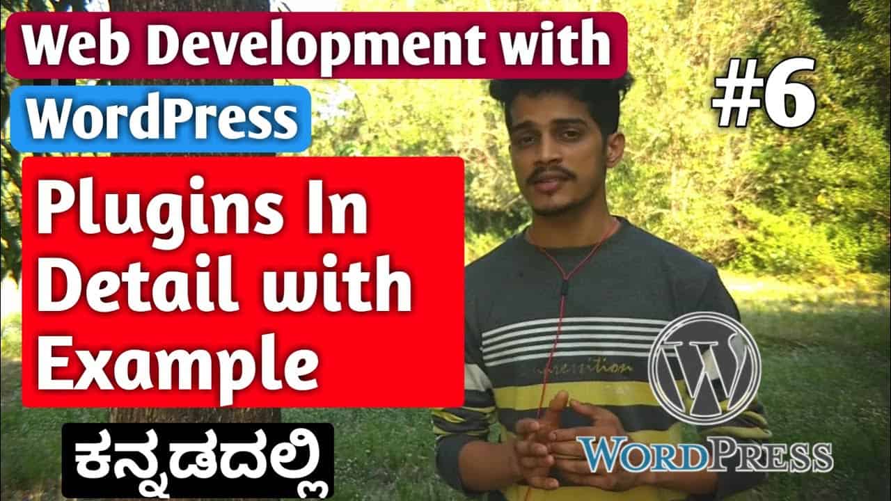 [Kannada]Tutorial 6:  Plugins in detail with Example | Web Development with WordPress | Kirik Tech
