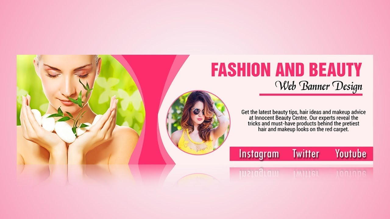Photoshop Tutorial   Web Banner Design   Fashion and Beauty   I crossed 300 Subscribers!