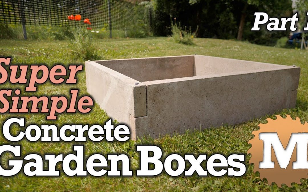 Do It Yourself – Tutorials – SUPER Simple Concrete Garden Boxes – Make