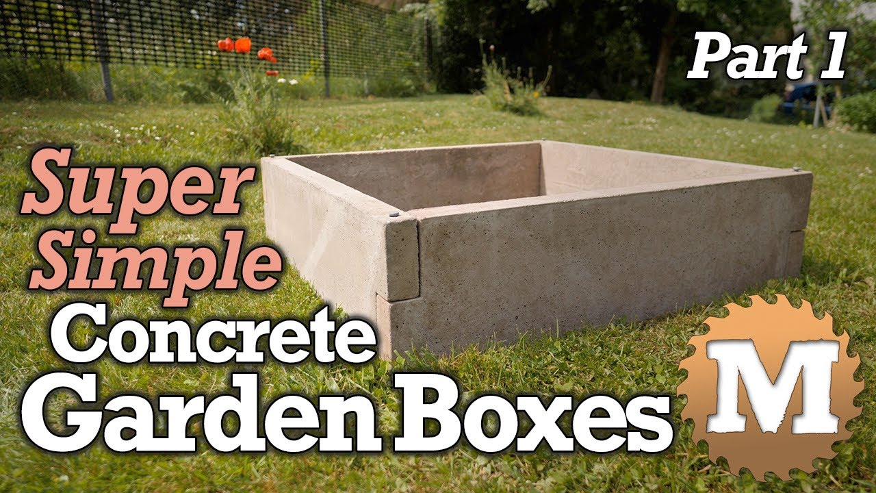 SUPER Simple Concrete Garden Boxes - Make your own Forms PART 1