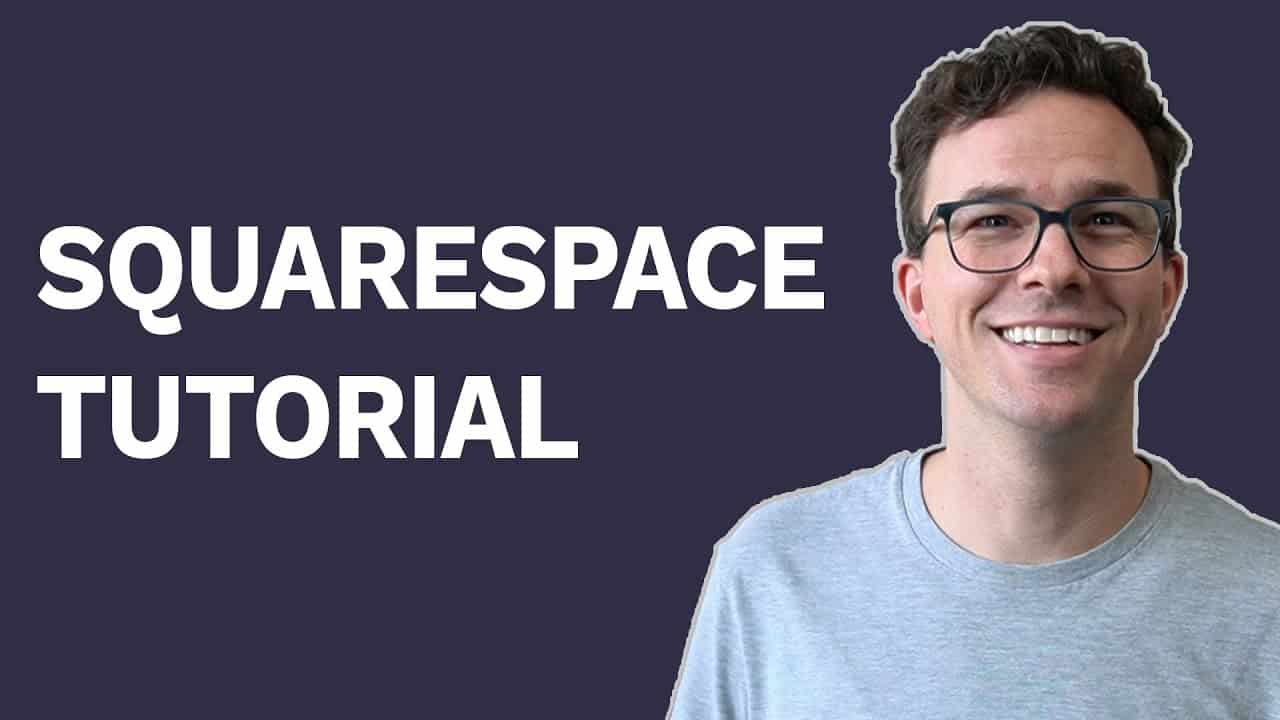 Squarespace Tutorial for Beginners 2020