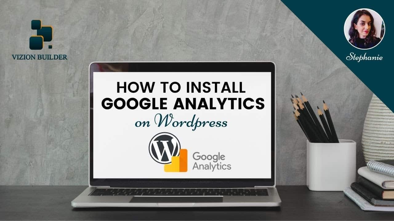 How to Install Google Analytics on Wordpress