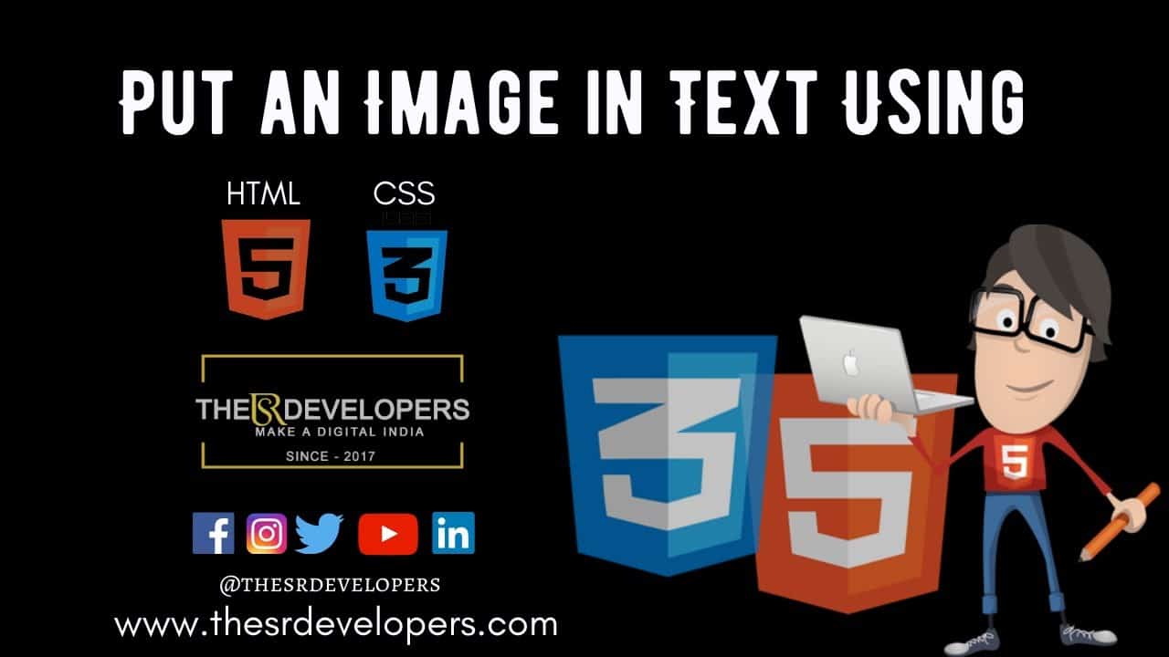 Put an Image in Text Using HTML & CSS #thesrdevelopers #webdesign #imagetext #html #css