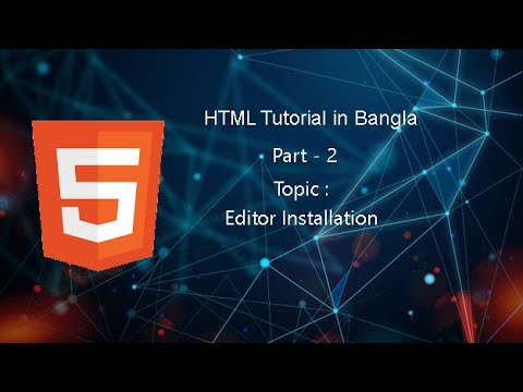 HTML Bangla Tutorial - 2020 | HTML Full Bangla Course For Beginners 2020 | Part - 2