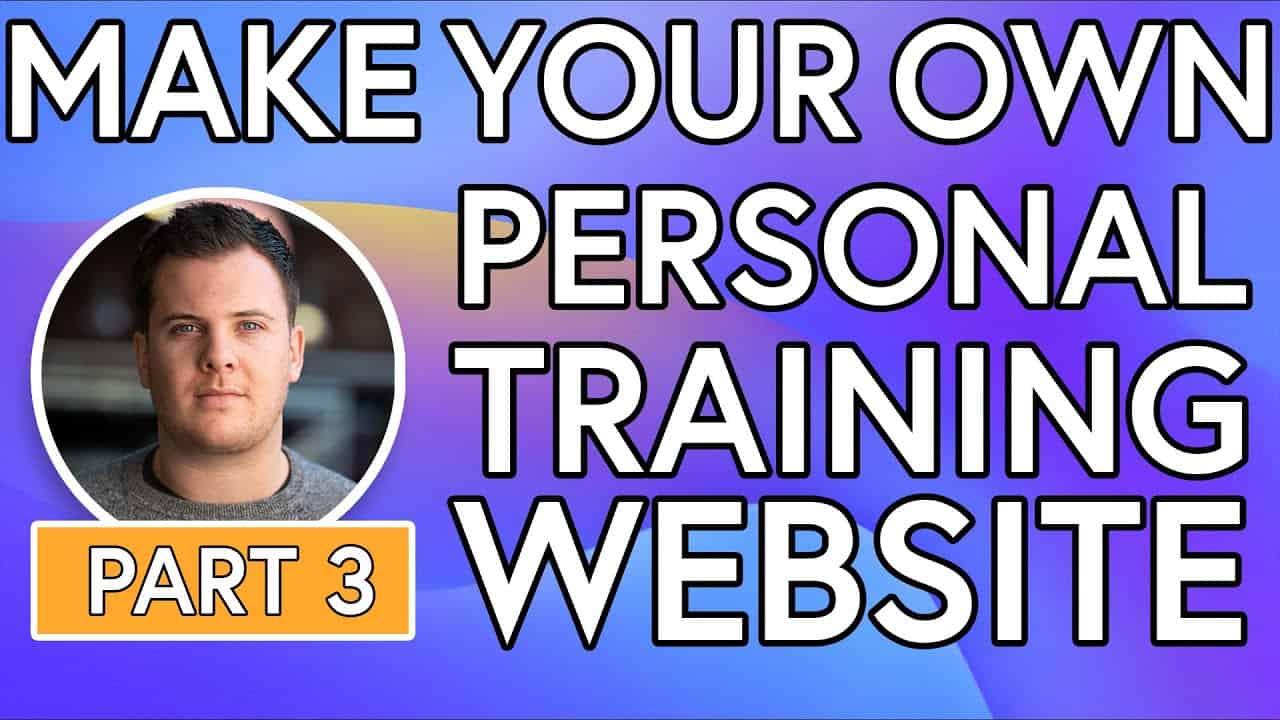 Build Your Own PT Website - No Coding [PART 3] - Add your Logo & Change Colour Scheme!