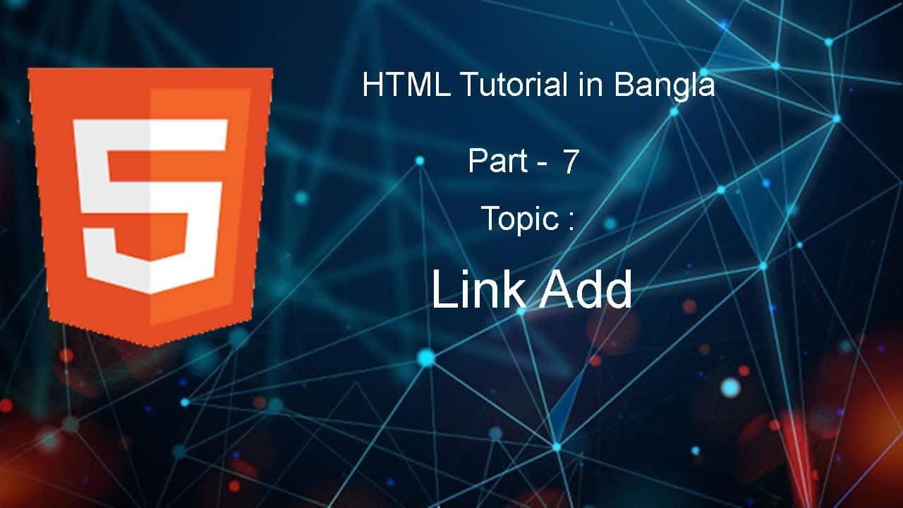 HTML Bangla Tutorial - 2020 | HTML Full Bangla Course For Beginners 2020 | Part - 7