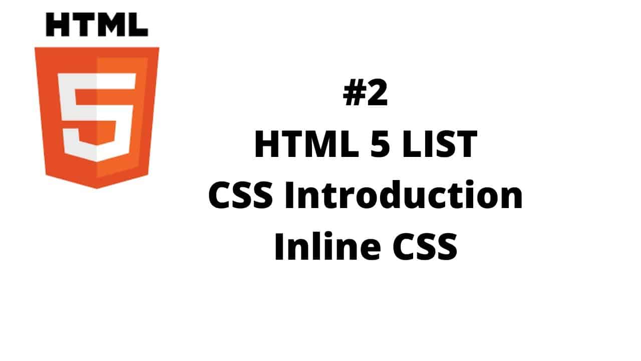 #2 HTML List | Introduction to CSS in Hindi/Urdu | Inline CSS | HTML5 Tutorial For Beginners