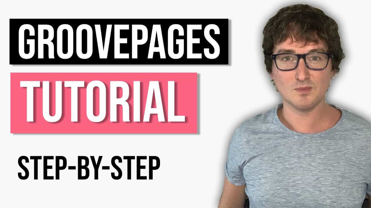 GroovePages Tutorial For Beginners - Build Your First Funnel